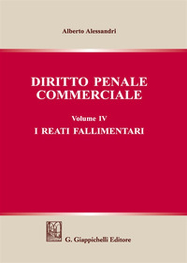 Diritto penale commerciale - Vol. 4 - Librerie.coop