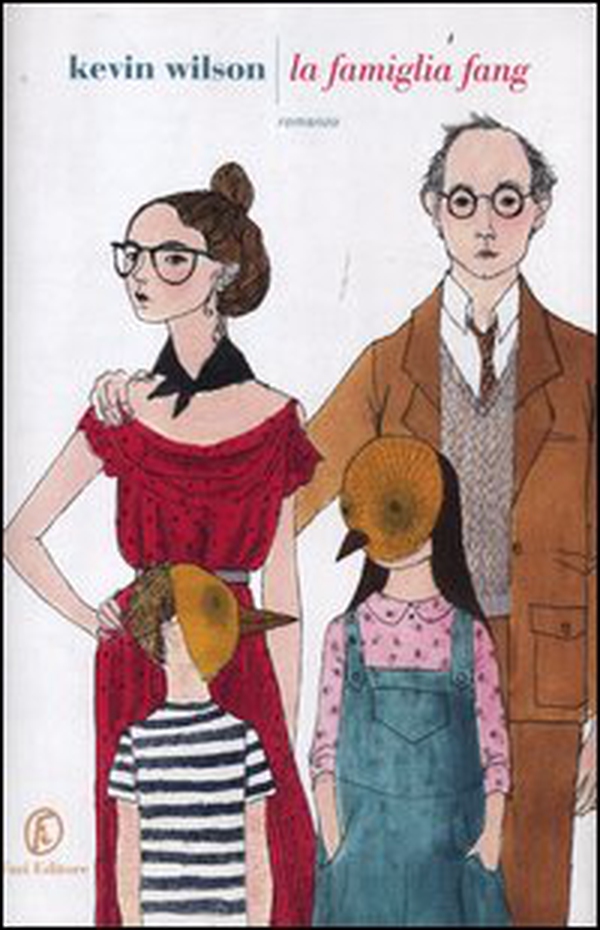 La famiglia Fang - Librerie.coop La famiglia Fang - Librerie.coop