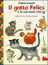 Il gatto Felics e le sue sette vite - Librerie.coop