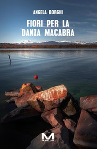 Fiori per la danza macabra - Librerie.coop