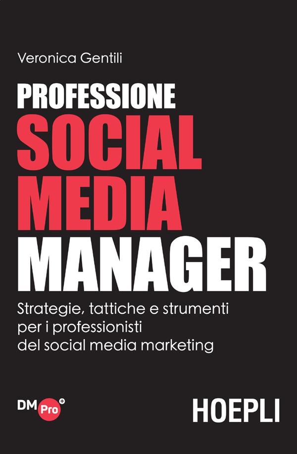 Professione Social Media Manager - Librerie.coop Professione Social Media Manager - Librerie.coop