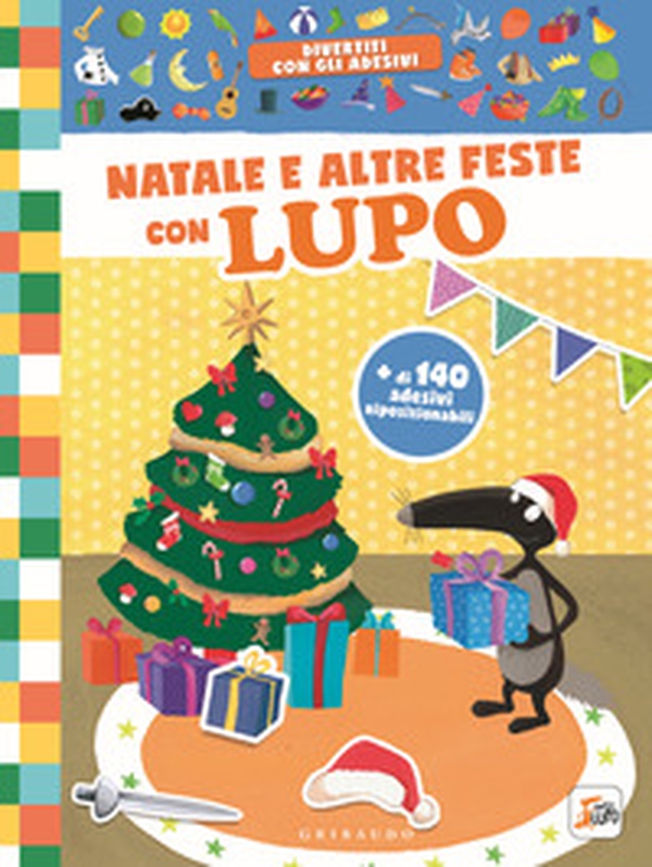 Natale e altre feste con lupo. Amico Lupo - Librerie.coop Natale e altre feste con lupo. Amico Lupo - Librerie.coop