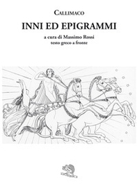 Inni ed epigrammi. Testo greco a fronte - Librerie.coop Inni ed epigrammi. Testo greco a fronte - Librerie.coop