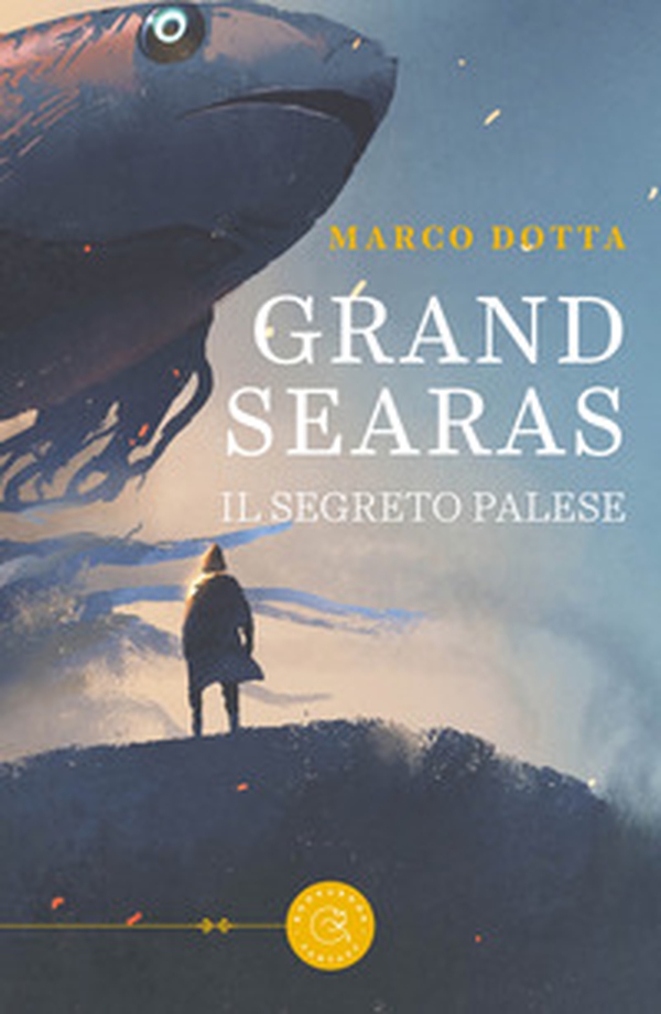 Grand Searas. Il segreto palese - Librerie.coop Grand Searas. Il segreto palese - Librerie.coop