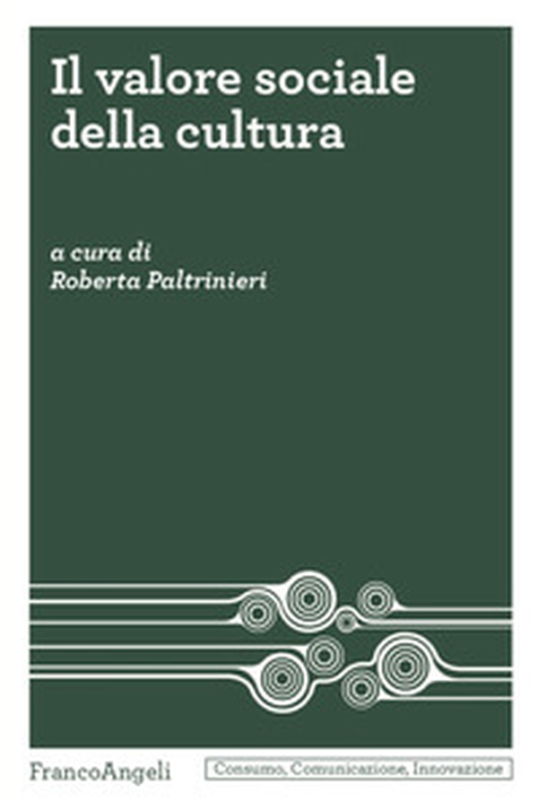 Il valore sociale della cultura - Librerie.coop Il valore sociale della cultura - Librerie.coop