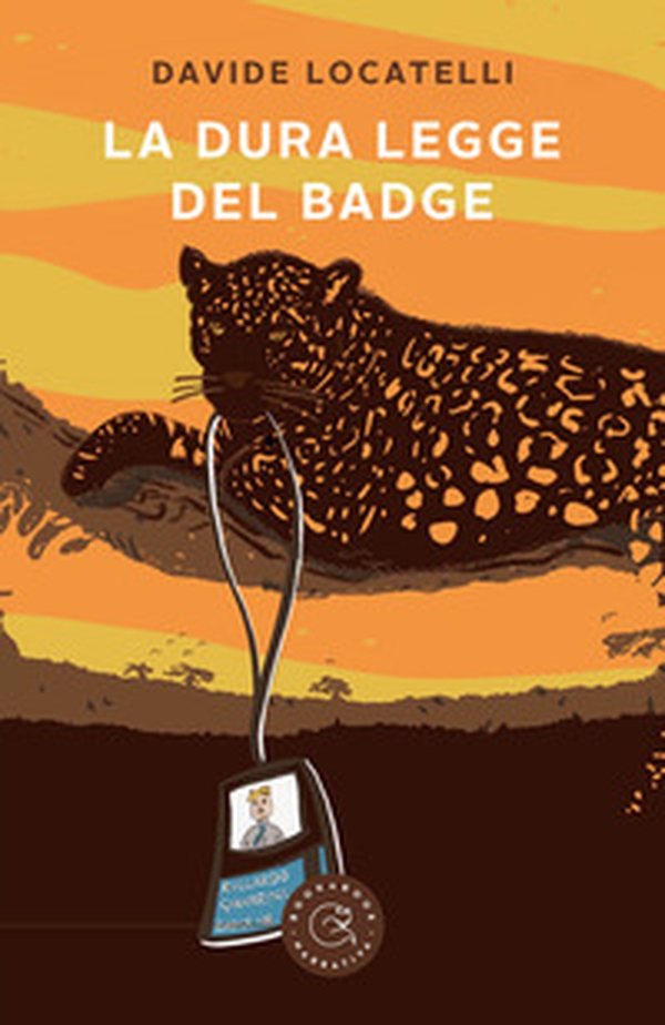 La dura legge del badge - Librerie.coop La dura legge del badge - Librerie.coop