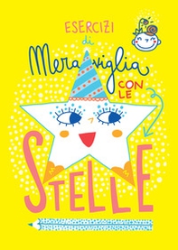 Esercizi di meraviglia con le stelle - Librerie.coop Esercizi di meraviglia con le stelle - Librerie.coop