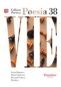 Vie. Collana poetica - Librerie.coop Vie. Collana poetica - Librerie.coop