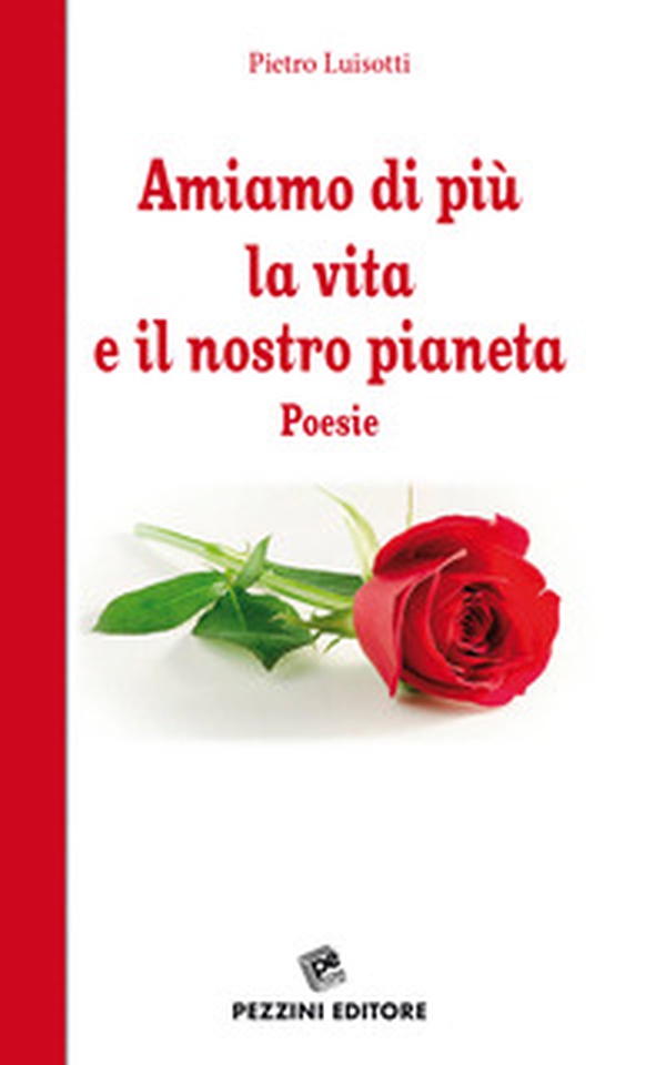 Amiamo di più la vita e il nostro pianeta - Librerie.coop