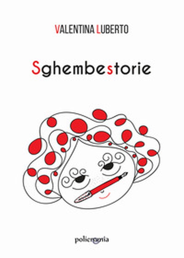 Sghembestorie - Librerie.coop Sghembestorie - Librerie.coop