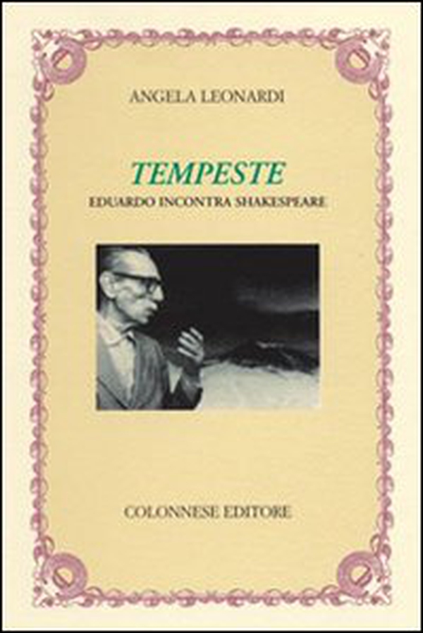 Tempeste. Eduardo incontra Shakespeare - Librerie.coop Tempeste. Eduardo incontra Shakespeare - Librerie.coop