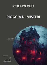 Pioggia di misteri - Librerie.coop