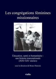 Les congrégations féminines missionnaires - Librerie.coop Les congrégations féminines missionnaires - Librerie.coop