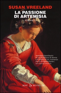 La passione di Artemisia - Librerie.coop