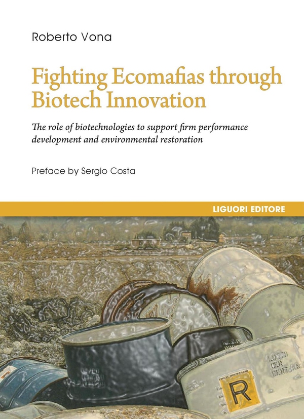 Fighting Ecomafias through Biotech Innovation - Librerie.coop Fighting Ecomafias through Biotech Innovation - Librerie.coop