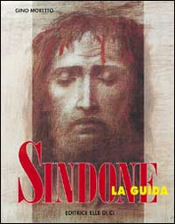 Sindone. La guida - Librerie.coop