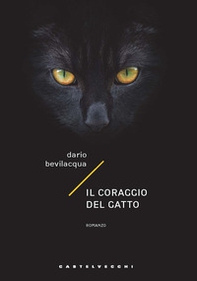 Il coraggio del gatto - Librerie.coop