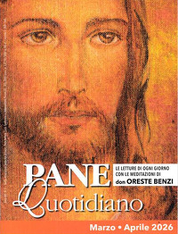 Pane quotidiano. Marzo-Aprile - Librerie.coop