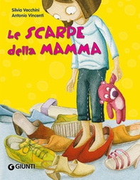 Le scarpe della mamma - Librerie.coop Le scarpe della mamma - Librerie.coop