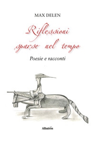 Riflessioni sparse nel tempo - Librerie.coop