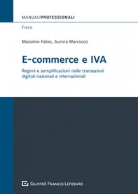 E-commerce e IVA. Regimi e semplificazioni nelle transazioni digitali internazionali - Librerie.coop