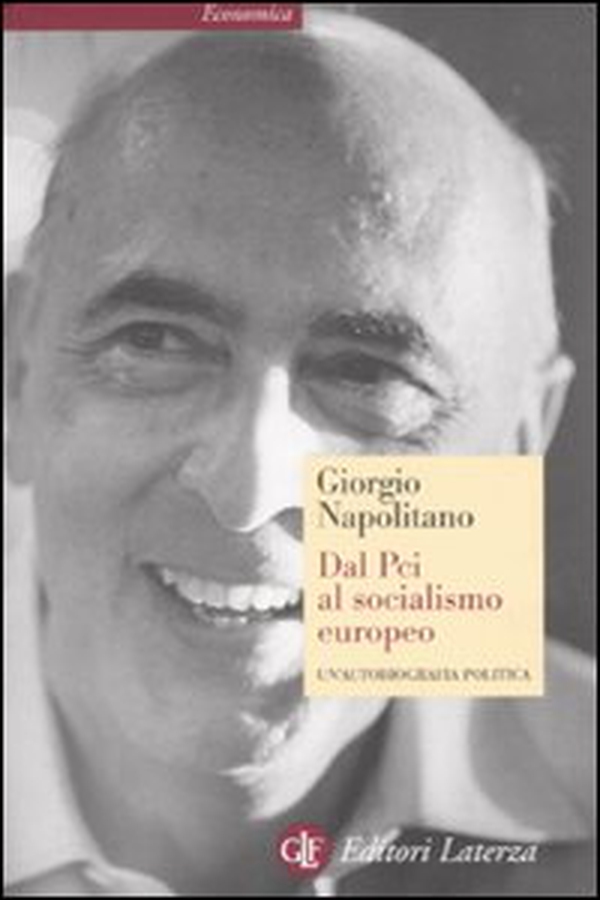 Dal Pci al socialismo europeo. Un'autobiografia politica - Librerie.coop Dal Pci al socialismo europeo. Un'autobiografia politica - Librerie.coop