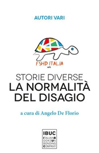 Storie diverse. La normalità del disagio - Librerie.coop