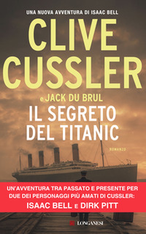 Il segreto del Titanic - Librerie.coop Il segreto del Titanic - Librerie.coop