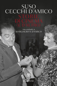 Storie di cinema (e d'altro) raccontate a Margherita D'Amico - Librerie.coop Storie di cinema (e d'altro) raccontate a Margherita D'Amico - Librerie.coop