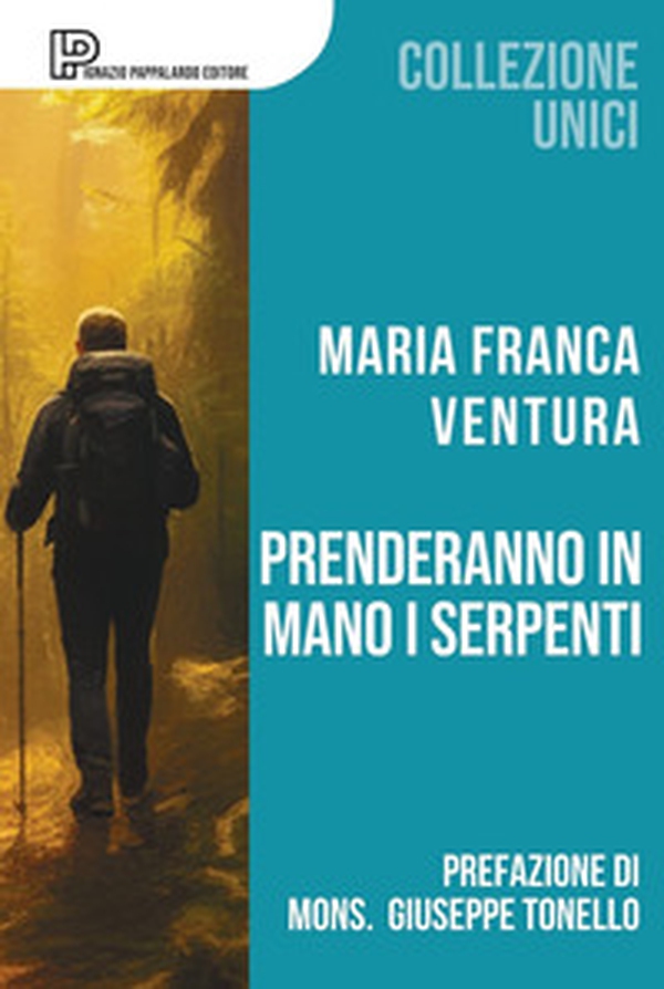 Prenderanno in mano i serpenti - Librerie.coop