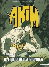 Il figlio della giungla. Akim - Librerie.coop