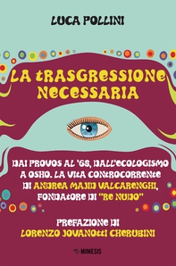 La trasgressione necessaria - Librerie.coop