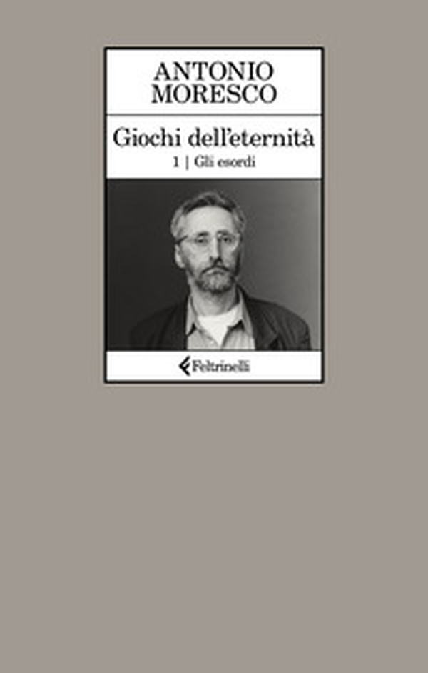 Gli esordi. Giochi dell'eternità - Vol. 1 - Librerie.coop
