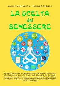 La scelta del benessere - Librerie.coop