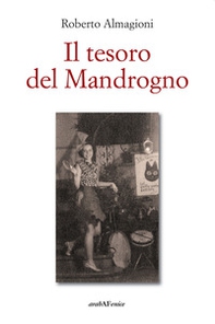 Il tesoro del Mandrogno - Librerie.coop