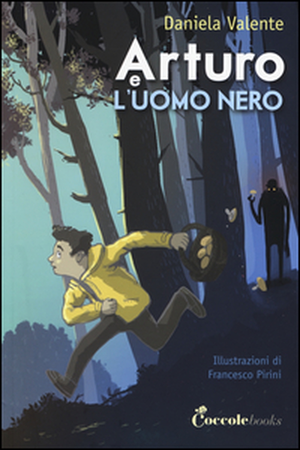 Arturo e l'uomo nero - Librerie.coop Arturo e l'uomo nero - Librerie.coop