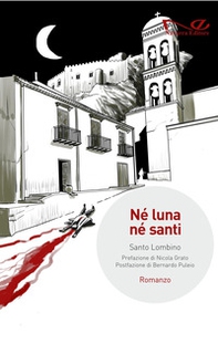 Né luna né santi - Librerie.coop Né luna né santi - Librerie.coop