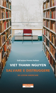 Salvare e distruggere - Librerie.coop
