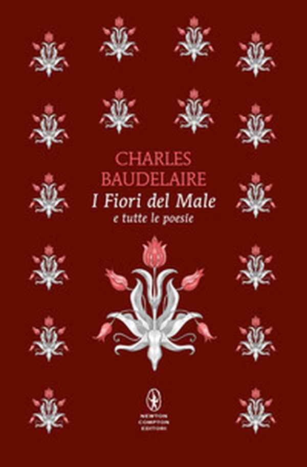 I fiori del male e tutte le poesie. Testo francese a fronte - Librerie.coop I fiori del male e tutte le poesie. Testo francese a fronte - Librerie.coop