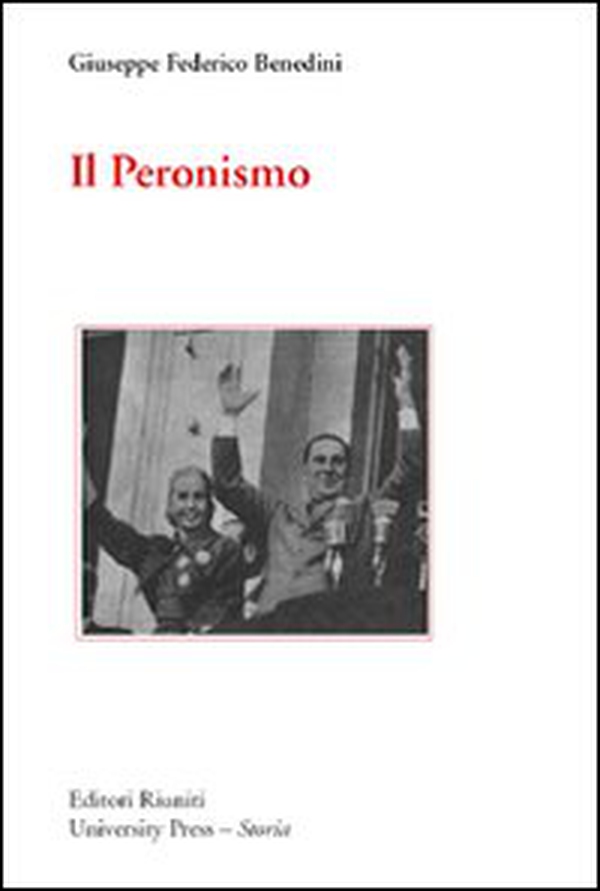 Il peronismo - Librerie.coop Il peronismo - Librerie.coop