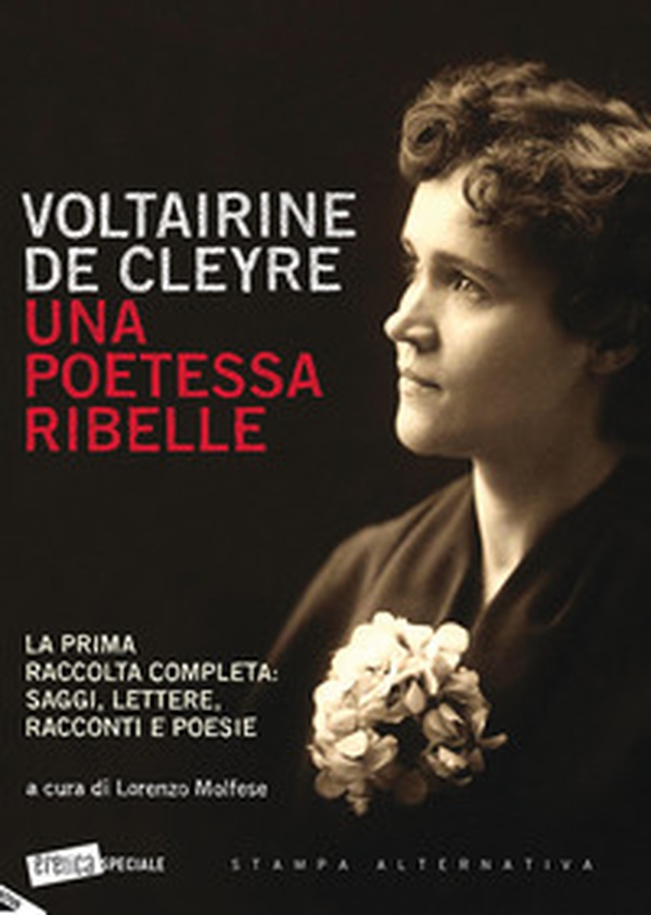 Voltairine de Cleyre: una poetessa ribelle - Librerie.coop Voltairine de Cleyre: una poetessa ribelle - Librerie.coop