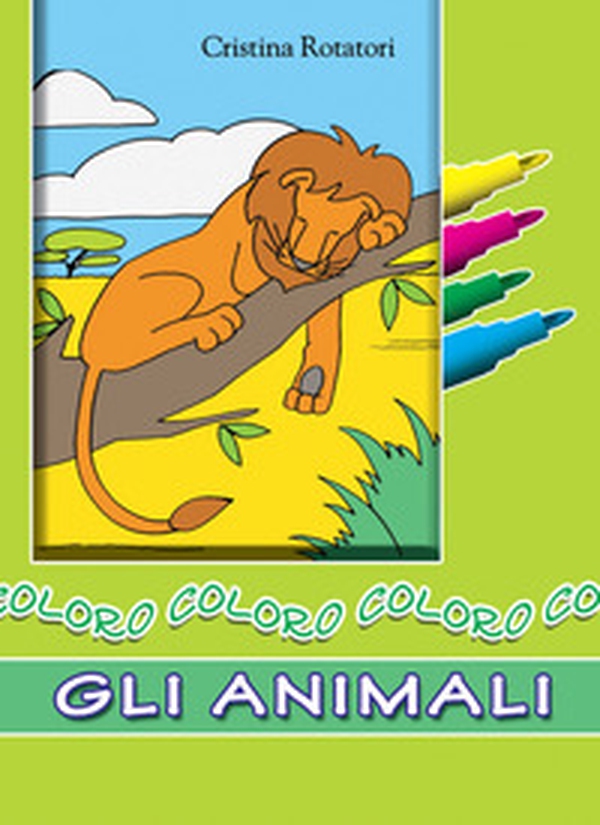 Coloro gli animali - Librerie.coop Coloro gli animali - Librerie.coop