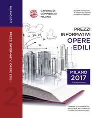 Prezzi informativi delle opere edili in Milano. Secondo quadrimestre 2017 - Librerie.coop
