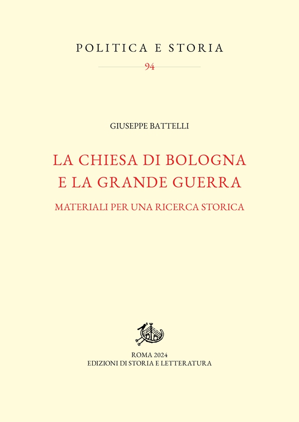 La Chiesa di Bologna e la Grande guerra - Librerie.coop