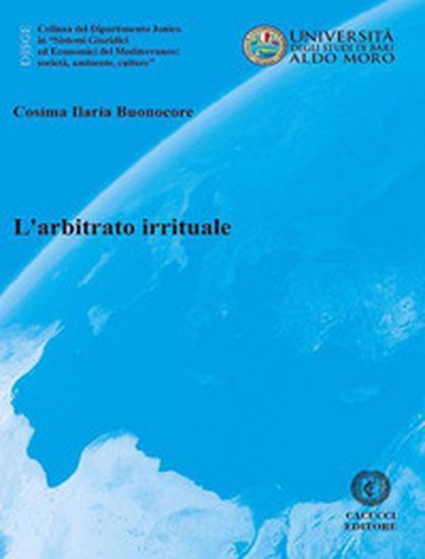 L'arbitrato irrituale - Librerie.coop L'arbitrato irrituale - Librerie.coop