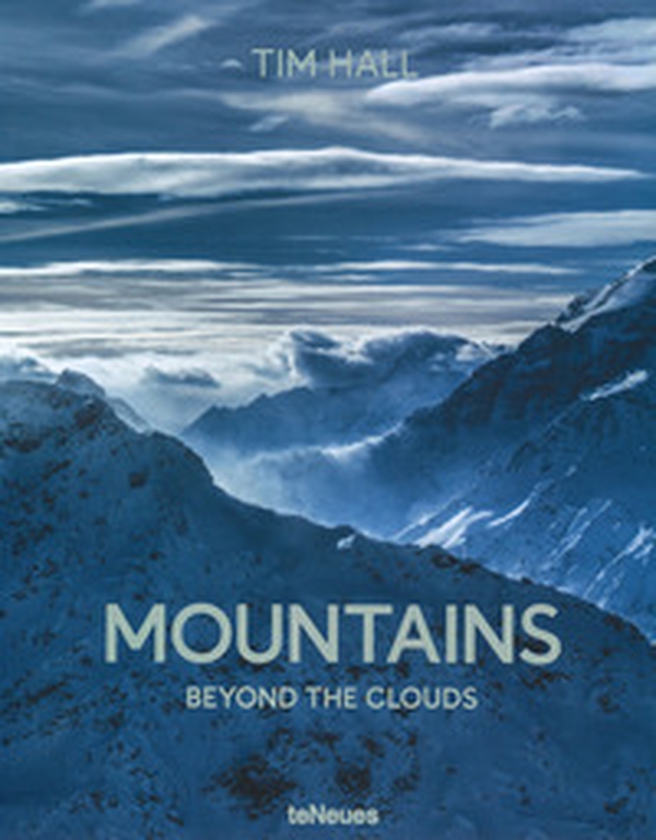 Mountains. Beyond the clouds - Librerie.coop Mountains. Beyond the clouds - Librerie.coop