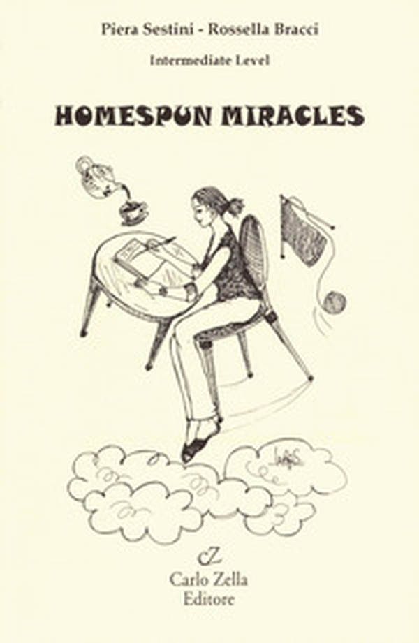 Homespun miracles - Librerie.coop