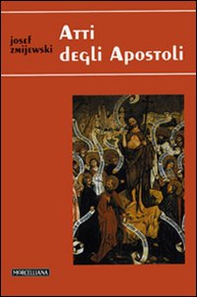 Atti degli Apostoli - Librerie.coop