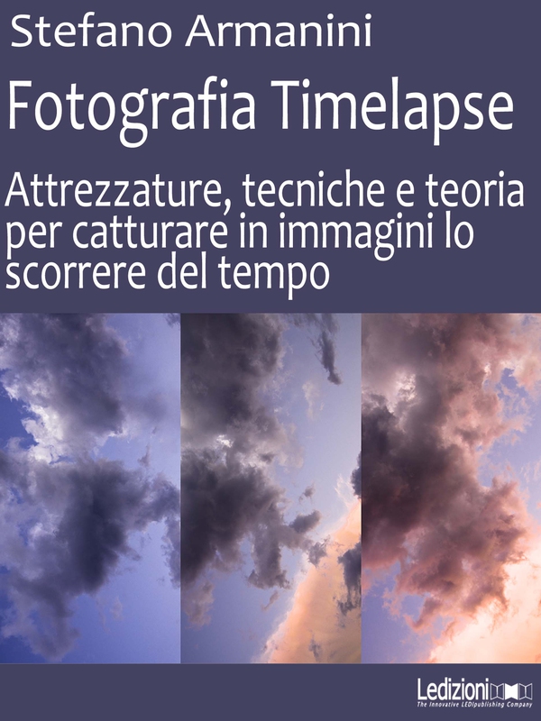 Fotografia Timelapse - Librerie.coop