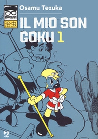 Il mio Son Goku - Vol. 1 - Librerie.coop Il mio Son Goku - Vol. 1 - Librerie.coop